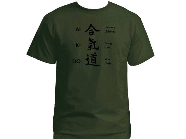 Aikido Meaning w Kanji army green t-shirt