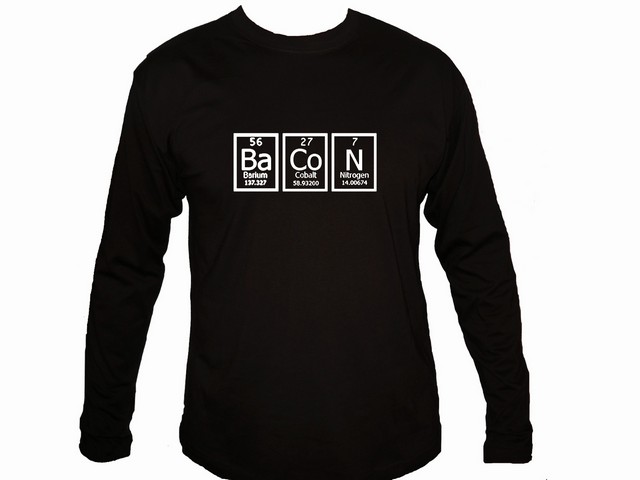 Bacon periodic table of elements nerdy funny sleeved t-shirt