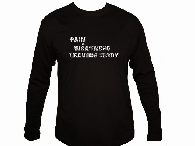 Pain is weakness leaving the body Marines slogan sleeved shirt