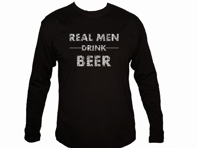 Real men drink beer funny drinking cheap distressed look sleeved shirt