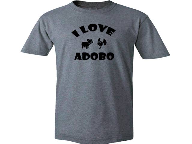 I love adobo-funny food gray shirt