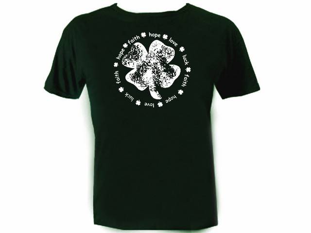 Hope,faith,love luck Irish lucky 4 leaf clover graphic t shirt