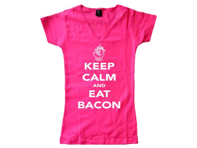 Keep calm and eat bacon woman girls pink t shirt