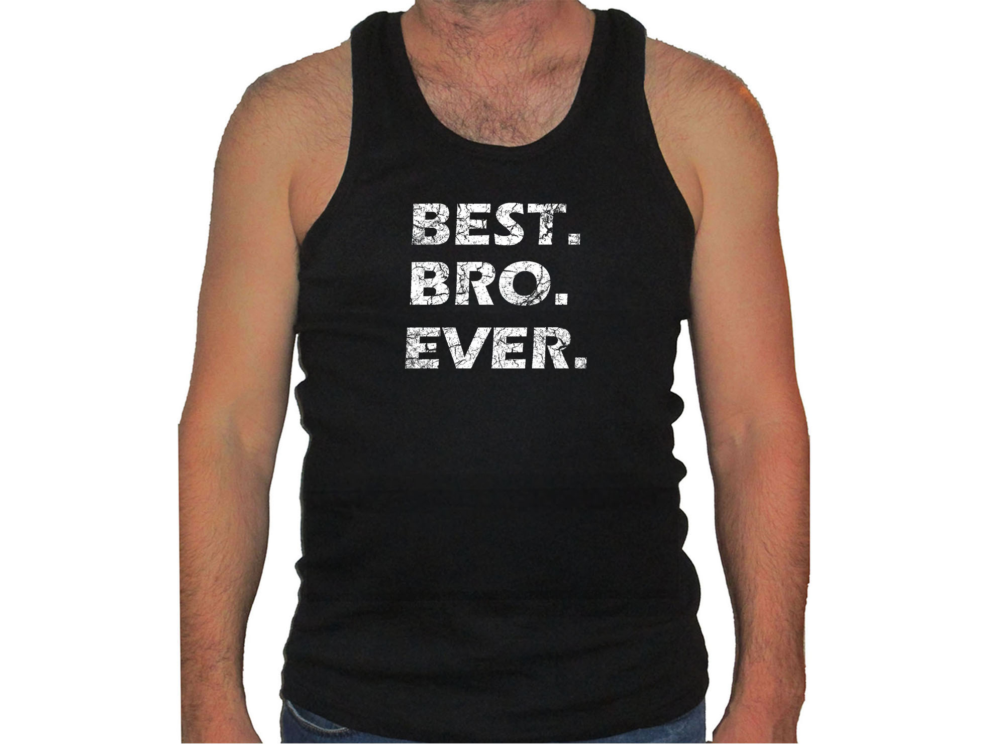 Best bro ever distressed print funny friend brother gift black tank top