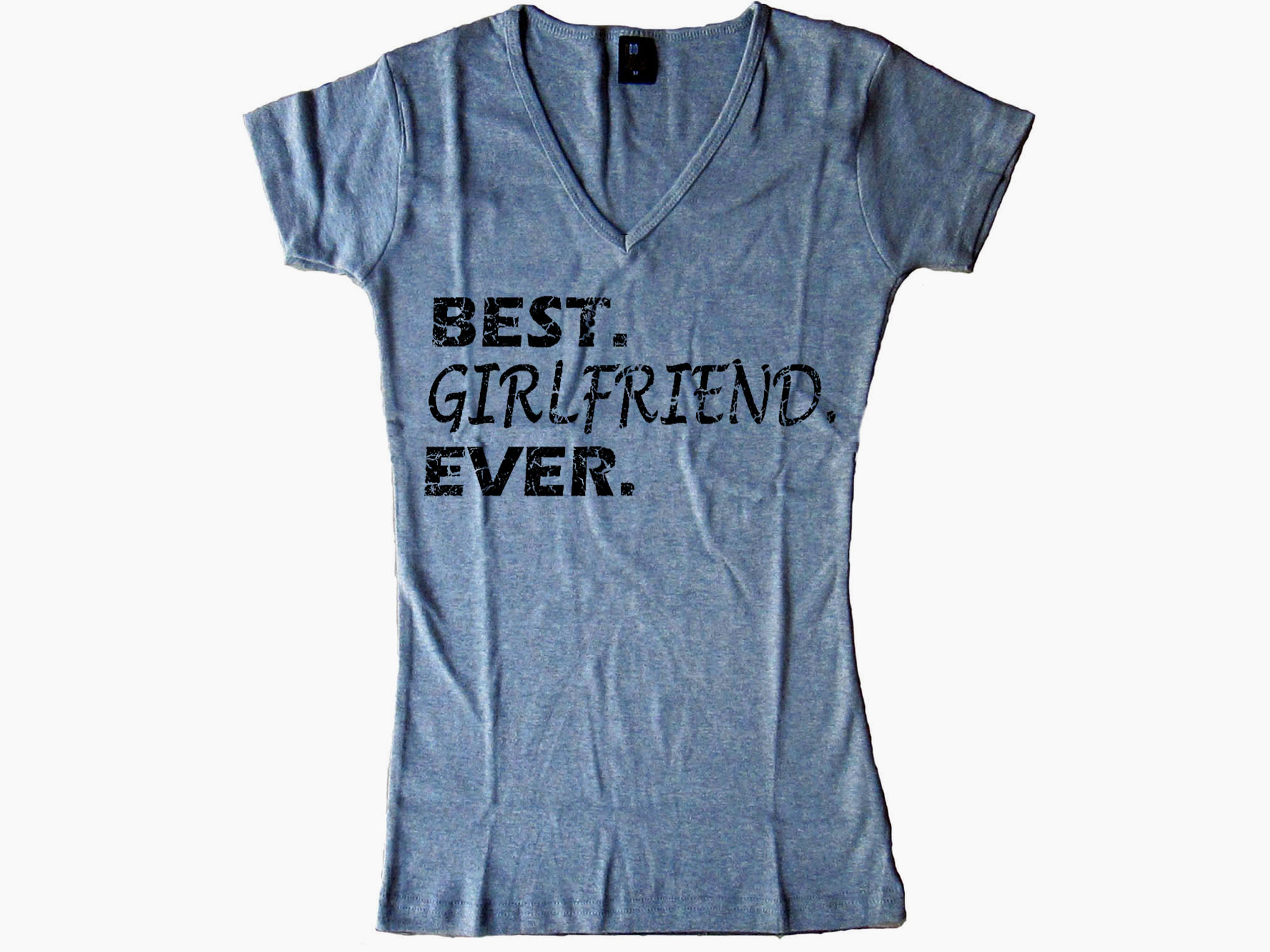 Best girlfriend ever women v neck t-shirt