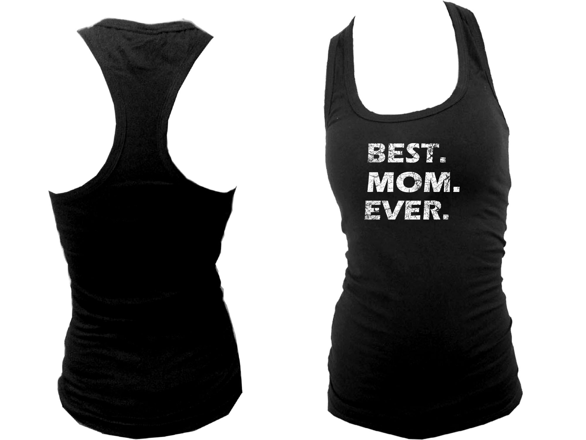 Best Mom ever distressed print women tank top S/M