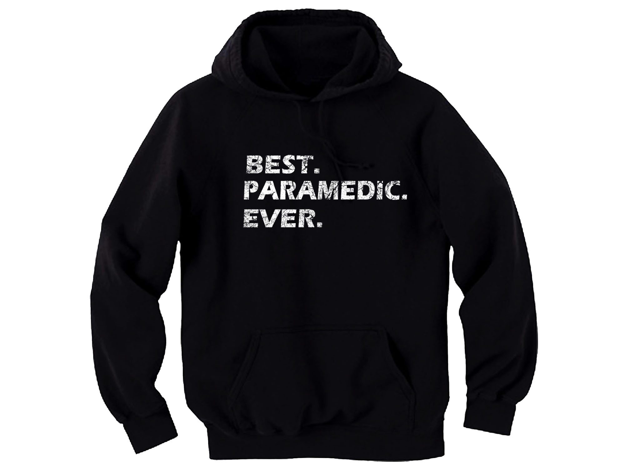 Best paramedic ever distressed print hoodie coworker,father,friend gift