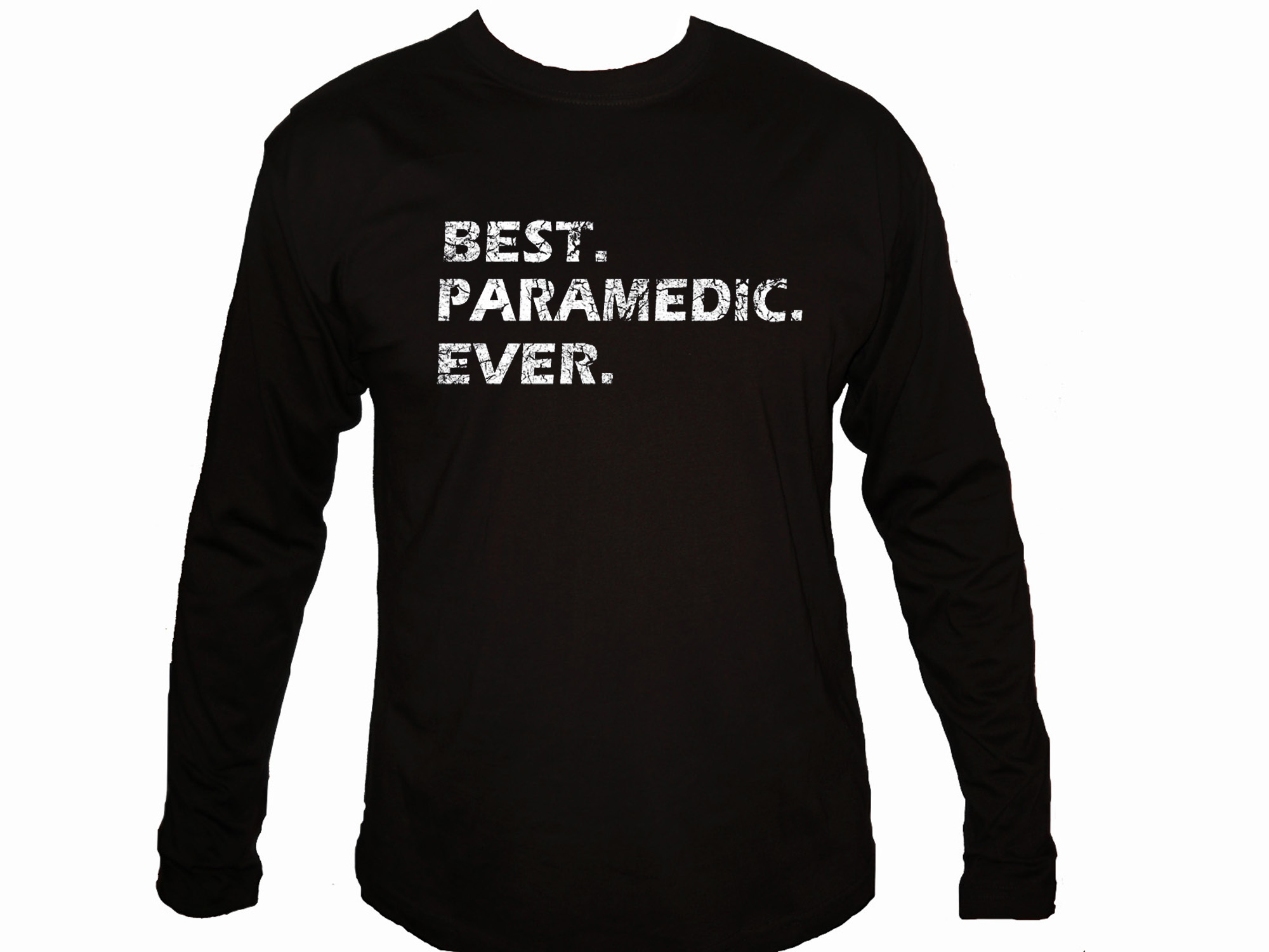 Best paramedic ever distressed print sleeved black t-shirt