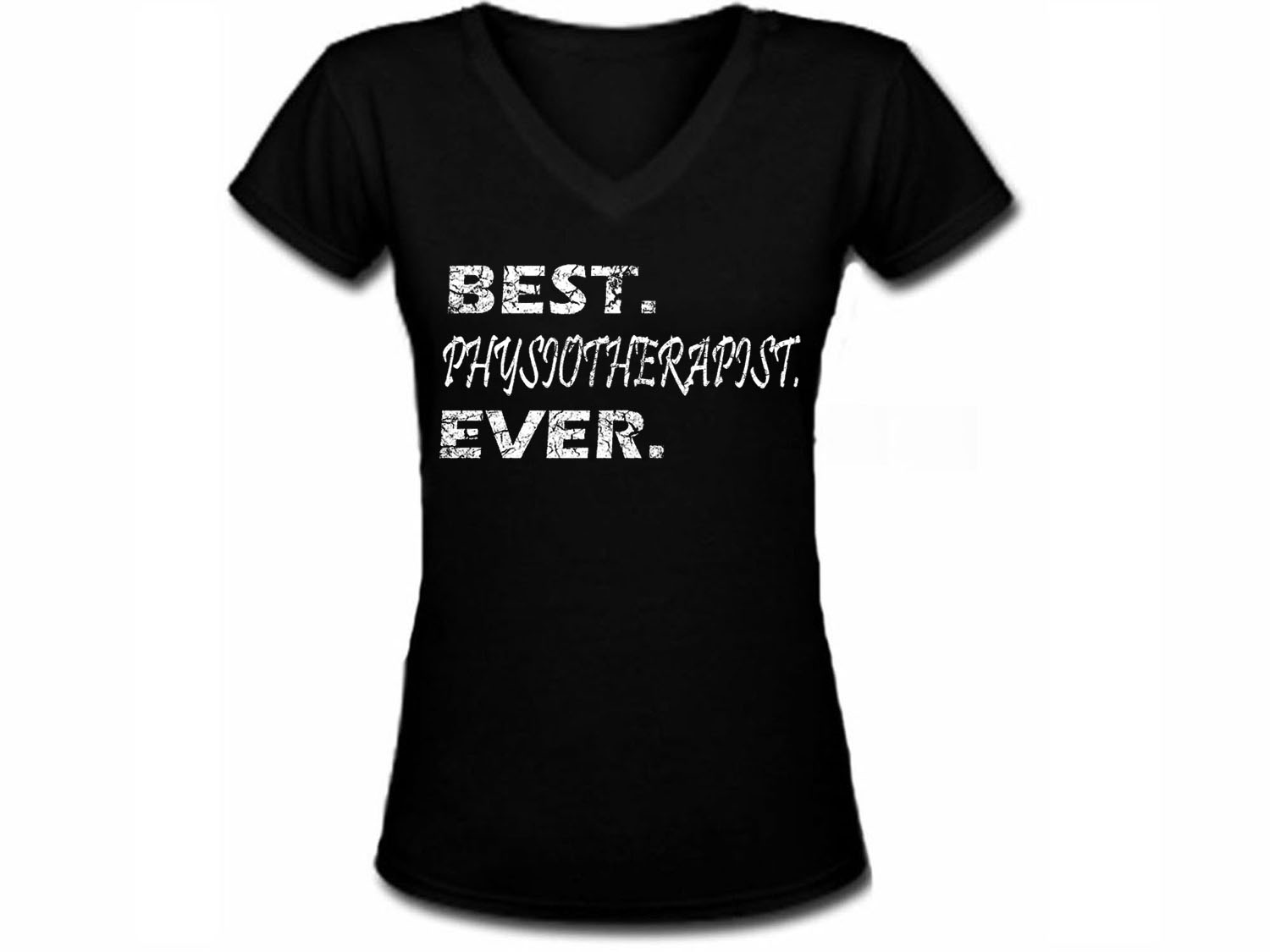 Best physiotherapist ever women v neck black t shirt