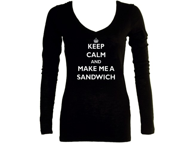 Keep calm & make me a sandwich parody women sleeved t-shirt